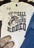 And They Call The Thing Rodeo Tee